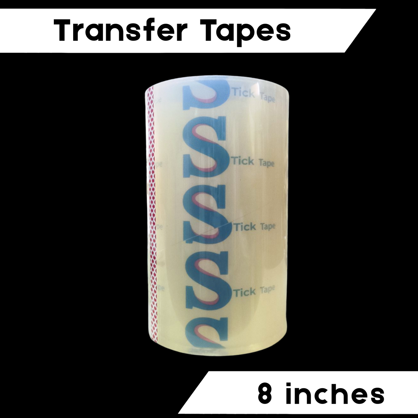 8 INCHES TRANSFER / ABBA TAPE