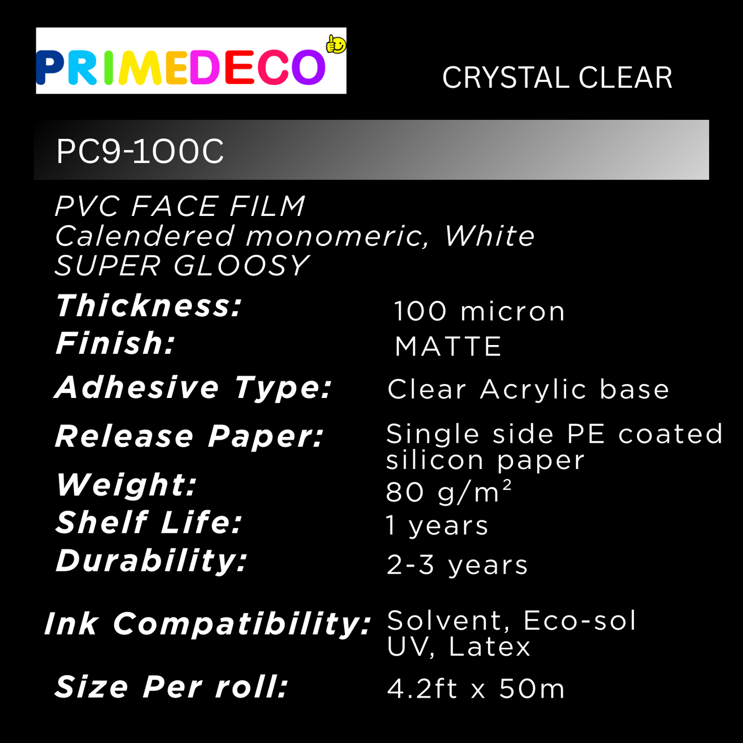 PRIMEDECO CRYSTAL CLEAR (PC9-100C)