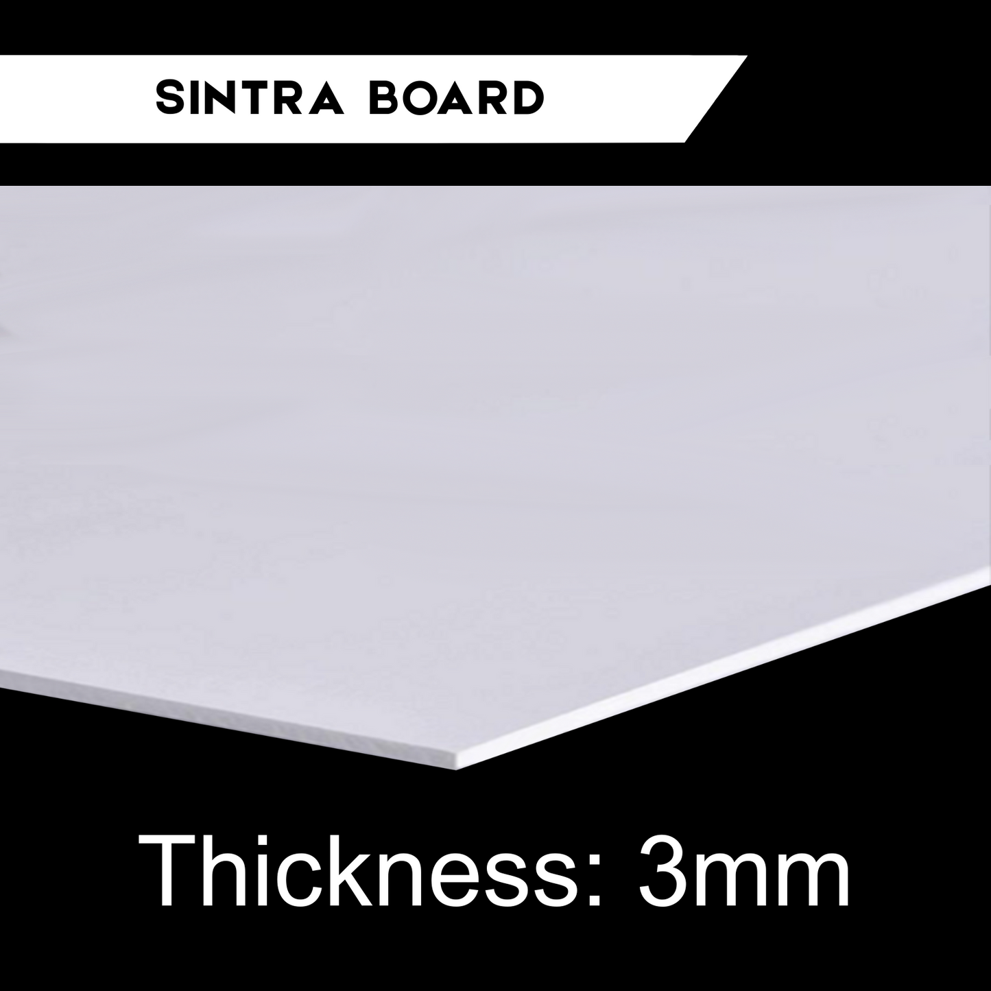 3mm SINTRA BOARD