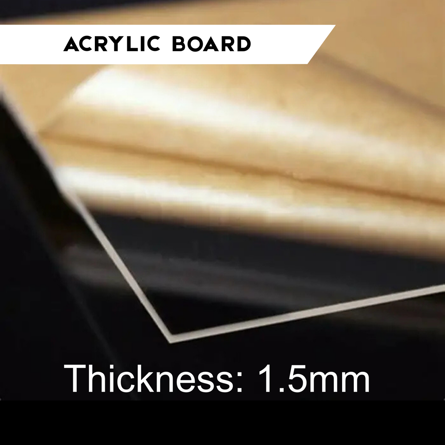 1.5mm ACRYLIC BOARD